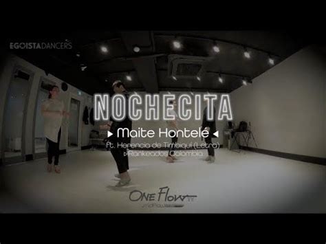 nochesita|Maite Hontelé